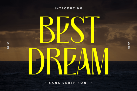 Best Dream: A Cinematic Typeface for Bold Visual Stories