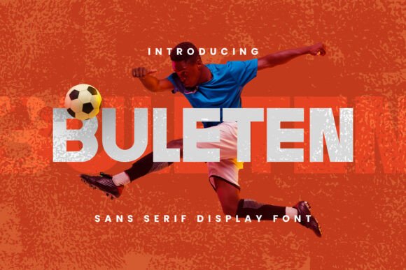Buleten: The Bold Sans Serif That Brings Sporty Energy to Your Designs