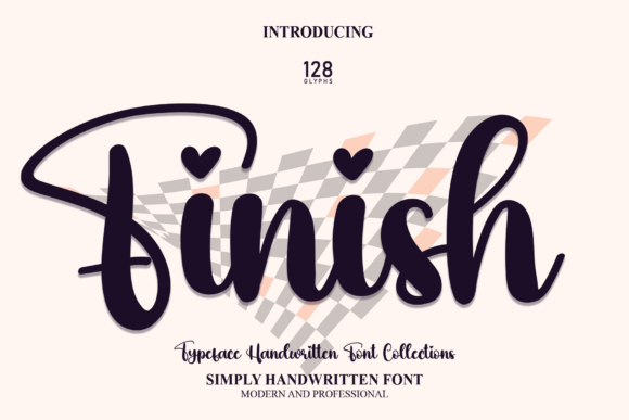 Finish: The Handwritten Script Font for Authentic Branding